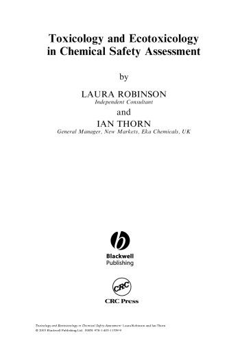 Toxicology and Ecotoxicology in Chemical Safety Assessment