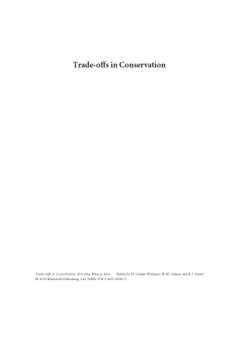 Trade-Offs in Conservation: Deciding What to Save