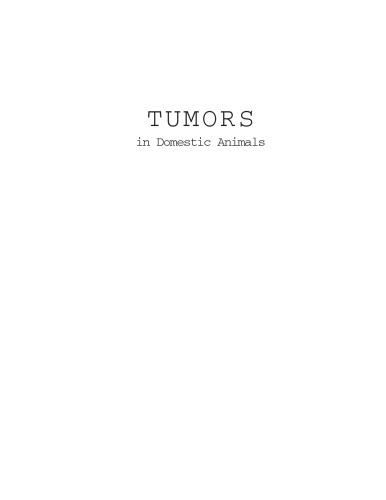 Tumors in Domestic Animals, Fourth Edition