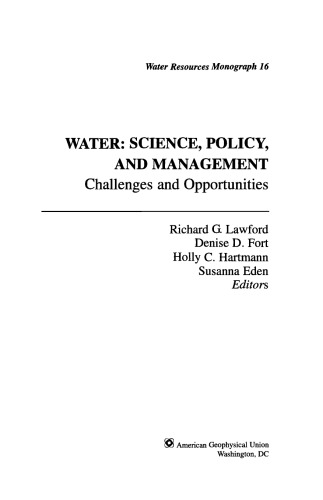 Water: Science, Policy, and Management: Challenges and Opportunities