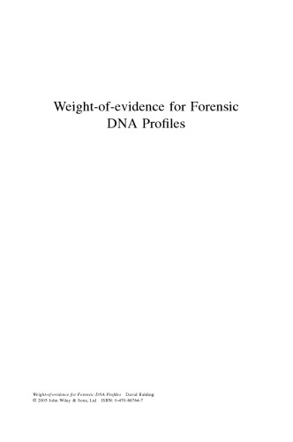 Weight-of-evidence for Forensic DNA Profiles