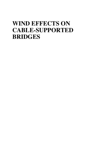 Wind Effects on Cable-Supported Bridges