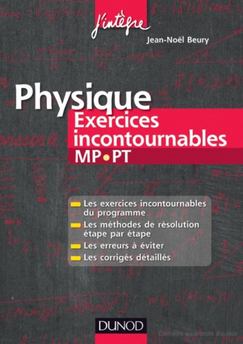 Physique Exercices incontournables (MP-PT)