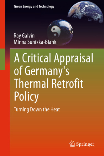 A Critical Appraisal of Germany's Thermal Retrofit Policy: Turning Down the Heat