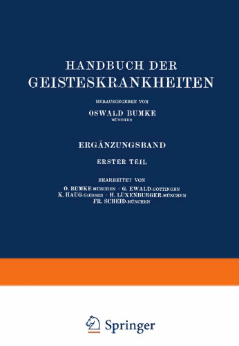 Handbuch der Geisteskrankheiten: Ergänzungsband