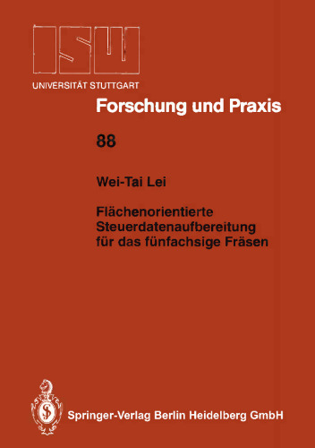 Flächenorientierte Steuerdatenaufbereitung für das fünfachsige Fräsen