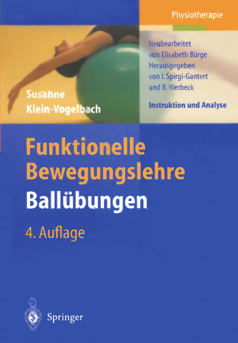 Funktionelle Bewegungslehre Ballübungen: Instruktion und Analyse