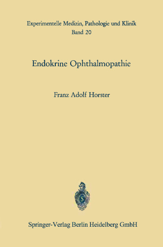 Endokrine Ophthalmopathie: Experimentelle und klinische Befunde zur Pathogenese, Diagnose und Therapie