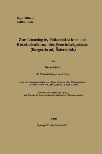 Zur Limnologie, Entomostraken- und Rotatorienfauna des Seewinkelgebietes (Burgenland, Österreich)