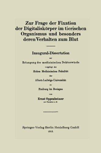 Zur Frage der Fixation der Digitaliskörper im tierischen Organismus und besonders deren Verhalten zum Blut