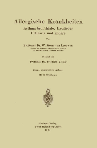 Allergische Krankheiten: Asthma bronchiale, Heufieber Urticaria und andere