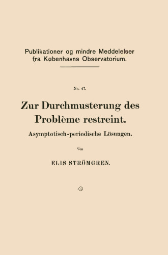 Zur Durchmusterung des Problème restreint: Asymptotisch-periodische Lösungen