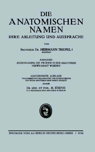 Die Anatomischen Namen: Ihre Ableitung und Aussprache