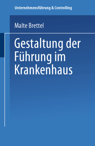 Gestaltung der Führung im Krankenhaus