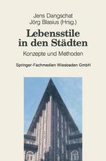 Lebensstile in den Städten: Konzepte und Methoden