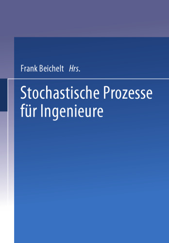 Stochastische Prozesse für Ingenieure