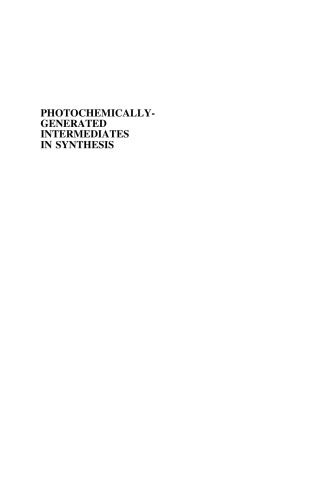 Photochemically-Generated Intermediates In Synthesis