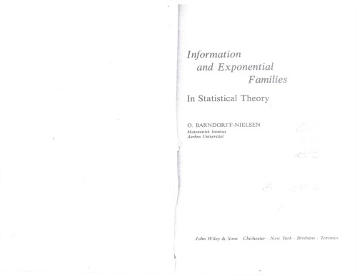 Information and Exponential Families in Statistical Theory