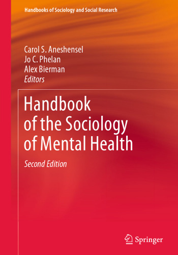 Handbook of the Sociology of Mental Health