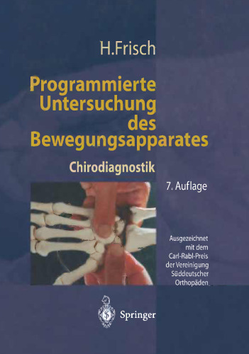 Programmierte Untersuchung des Bewegungsapparates: Chirodiagnostik