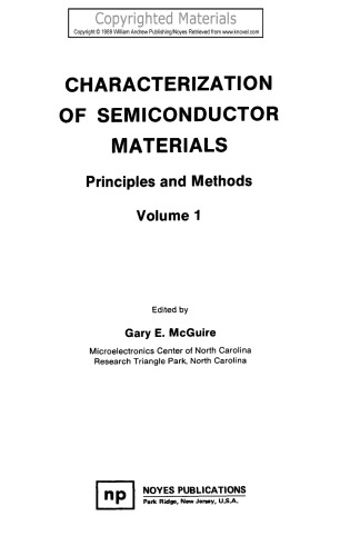 Characterization of Semiconductor Materials - Principles and Methods, Volume 1