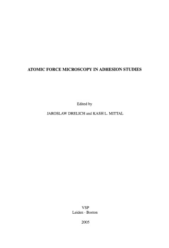 Atomic Force Microscopy in Adhesion Studies