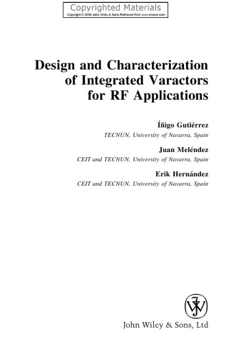 Design and Characterization of Integrated Varactors for RF Applications