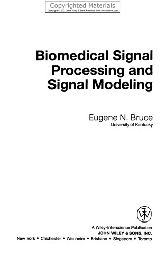 Biomedical Signal Processing and Signal Modeling