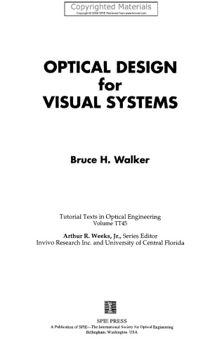 Optical Design for Visual Systems