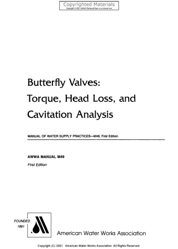 Butterfly Valves - Torque, Head Loss, and Cavitation Analysis