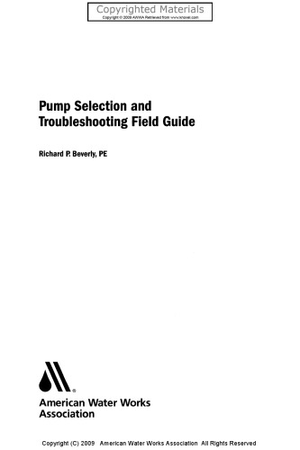 Pump Selection and Troubleshooting Field Guide