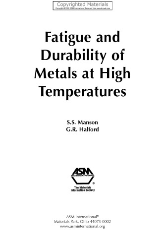 Fatigue and Durability of Metals at High Temperatures