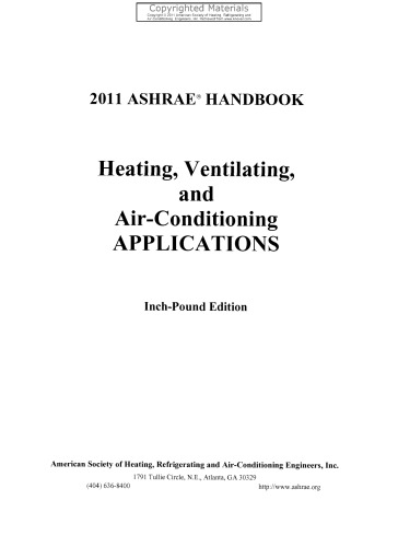 2011 ASHRAE Handbook - Heating, Ventilating, and Air-Conditioning Applications (I-P Edition)