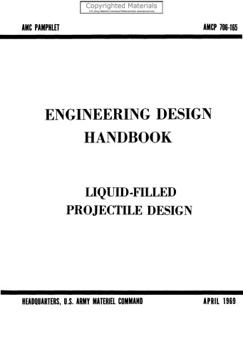 Engineering Design Handbook - Liquid-Filled Projectile Design: