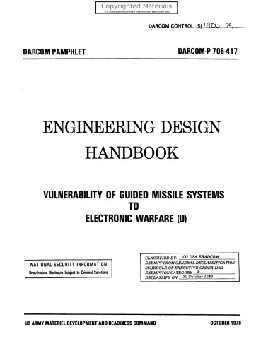 Engineering Design Handbook - Vulnerability of Guided Missile Systems to Electronic Warfare (U): (DARCOM-P 706-417)