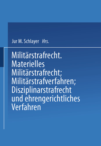 Heer und Kriegsflotte: Militärstrafrecht