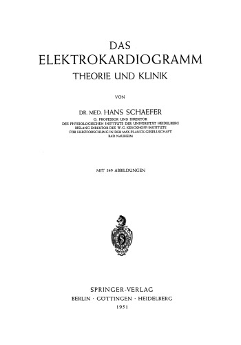 Das Elektrokardiogramm: Theorie und Klinik