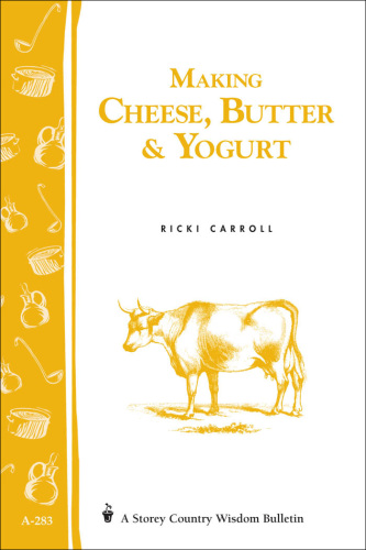 Making cheese, butter & yogurt