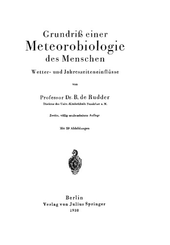 Grundriß einer Meteorobiologie des Menschen: Wetter- und Jahreszeiteneinflüsse