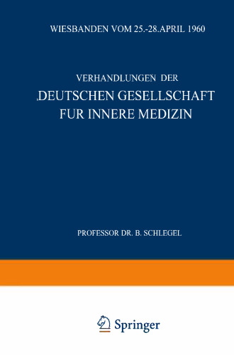 Sechsundsechzigster Kongress: Gehalten zu Wiesbaden vom 25.–28. April 1960