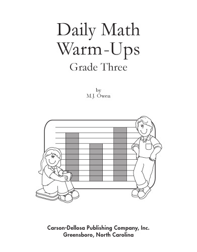 Daily Math Warm-Ups, Grade 3: 180 Lessons and 18 Assessments; 36 Weeks of Lessons