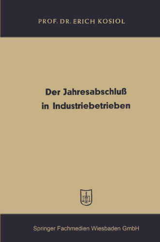 Der Jahresabschluß in Industriebetrieben