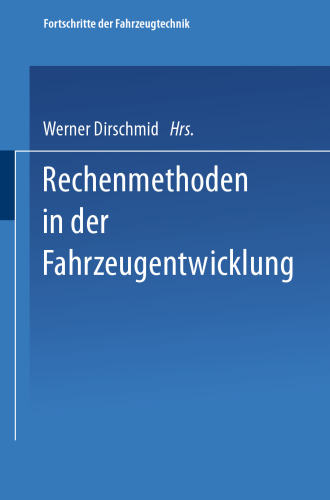 Rechenmethoden in der Fahrzeugentwicklung