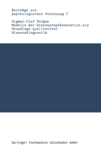 Modelle der Wissensrepräsentation als Grundlage qualitativer Wissensdiagnostik