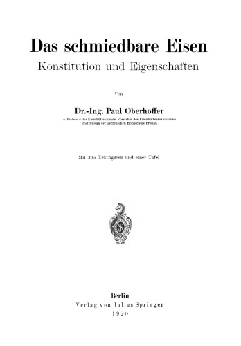 Das schmiedbare Eisen: Konstitution und Eigenschaften