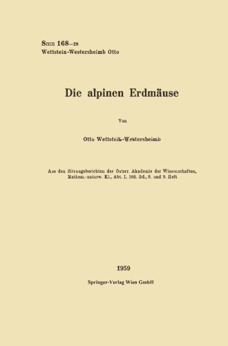 Die alpinen Erdmäuse