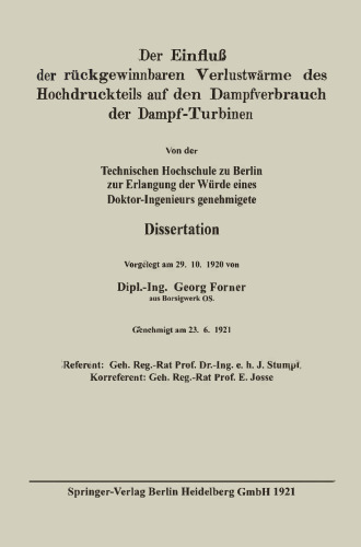 Der Einfluß der rückgewinnbaren Verlustwärme des Hochdruckteils auf den Dampfverbrauch der Dampf-Turbinen