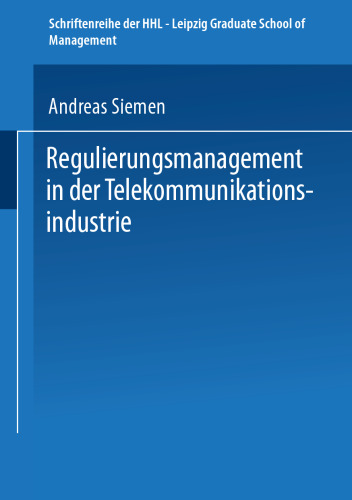 Regulierungsmanagement in der Telekommunikationsindustrie