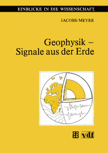 Geophysik — Signale aus der Erde