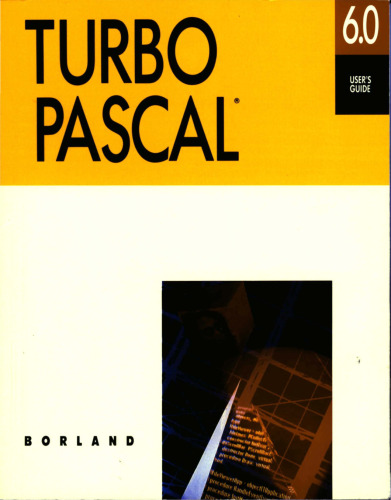 Turbo Pascal® version 6.0 user's guide